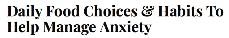 habits to help manage anxiety